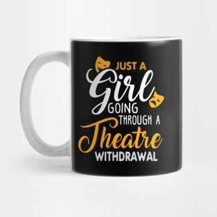 Theatre Withdrawal Mug